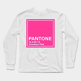 pantone 16-2130 TN Knockout Pink Long Sleeve T-Shirt